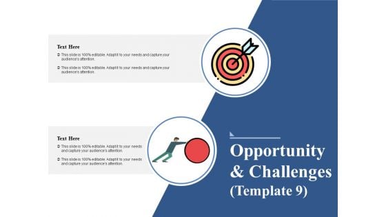 Opportunity And Challenges 9 Ppt PowerPoint Presentation Inspiration Slide Portrait