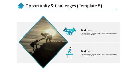 Opportunity And Challenges Corporate Ppt PowerPoint Presentation Ideas Graphic Tips