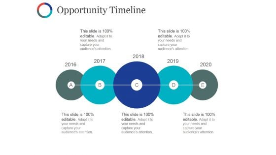 Opportunity Timeline Ppt PowerPoint Presentation Pictures Inspiration