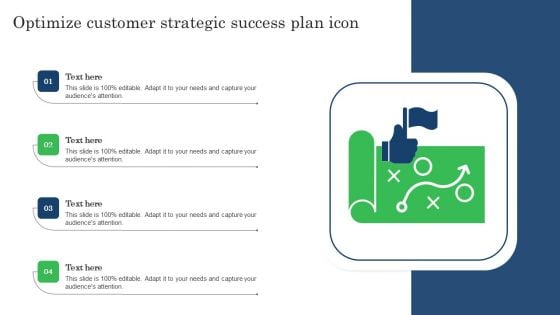 Optimize Customer Strategic Success Plan Icon Structure PDF