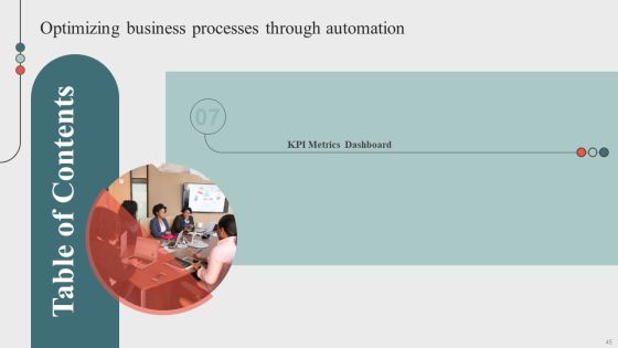 Optimizing Business Processes Through Automation Ppt PowerPoint Presentation Complete Deck With Slides Slide45