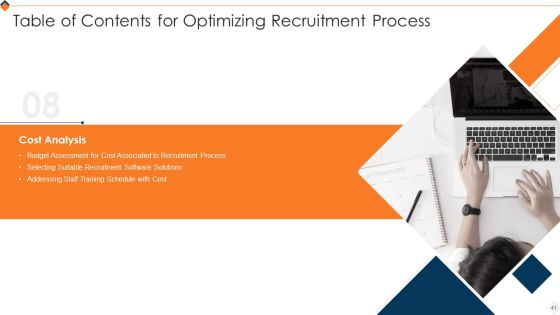 Optimizing Recruitment Process Ppt PowerPoint Presentation Complete Deck With Slides Slide41