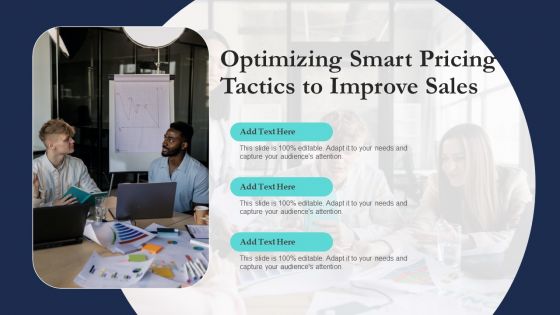Optimizing Smart Pricing Tactics To Improve Sales Designs PDF Optimizing Smart Pricing Tactics To Improve Sales Designs PDF