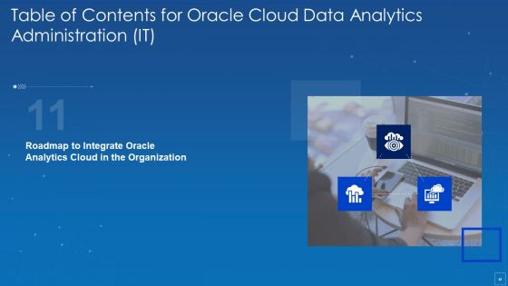 Oracle Cloud Data Analytics Administration IT Ppt PowerPoint Presentation Complete Deck With Slides