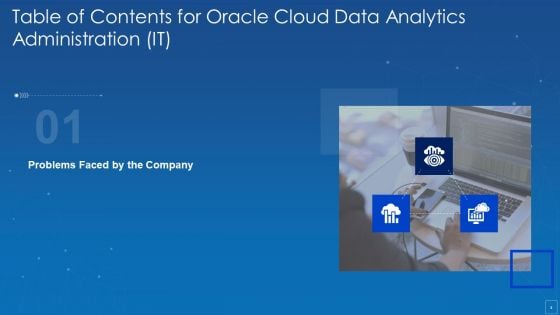 Oracle Cloud Data Analytics Administration IT Ppt PowerPoint Presentation Complete Deck With Slides