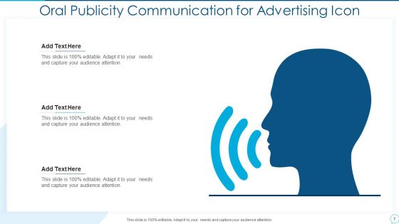 Oral Publicity Advertising Icon Ppt PowerPoint Presentation Complete Deck With Slides