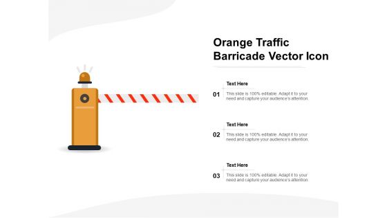 Orange Traffic Barricade Vector Icon Ppt PowerPoint Presentation File Diagrams PDF