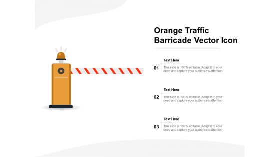 Orange Traffic Barricade Vector Icon Ppt PowerPoint Presentation File Diagrams PDF