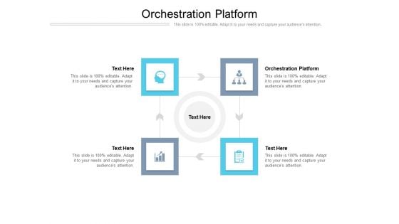 Orchestration Platform Ppt PowerPoint Presentation Model Background Designs Cpb Pdf