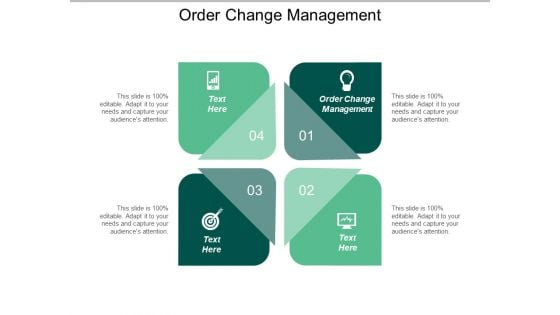 Order Change Management Ppt PowerPoint Presentation File Layout Cpb