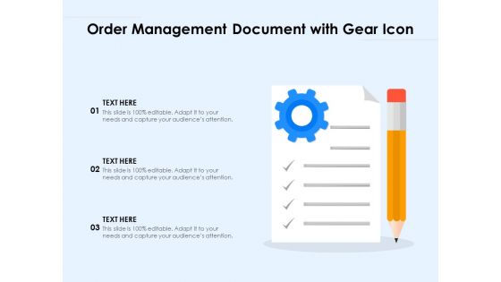 Order Management Document With Gear Icon Ppt PowerPoint Presentation Outline Background Image PDF