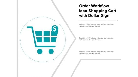 Order Workflow Icon Shopping Cart With Dollar Sign Ppt Powerpoint Presentation Professional Background