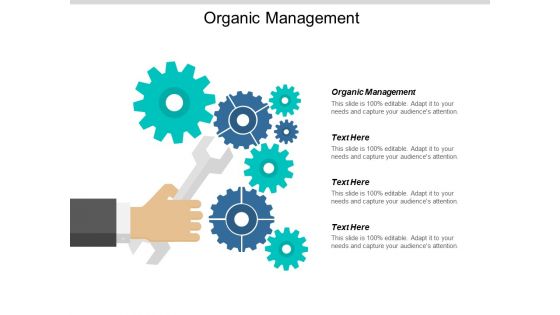 Organic Management Ppt PowerPoint Presentation Inspiration Example Introduction Cpb