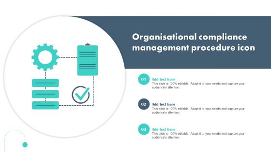 Organisational Compliance Management Procedure Icon Graphics PDF