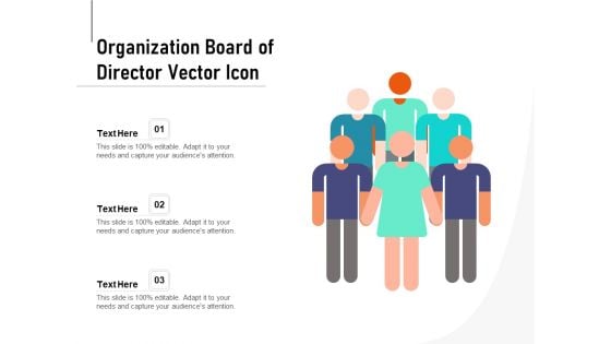 Organization Board Of Director Vector Icon Ppt PowerPoint Presentation File Formats PDF