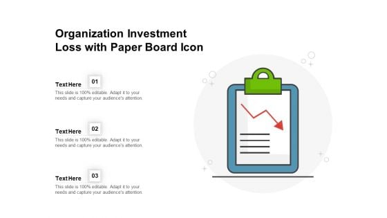 Organization Investment Loss With Paper Board Icon Ppt PowerPoint Presentation File Model PDF