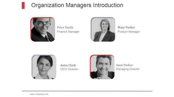 Organization Managers Introduction Ppt PowerPoint Presentation Examples