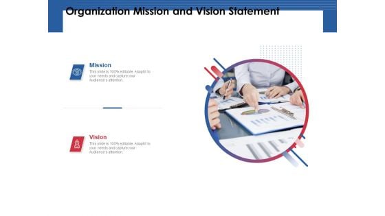 Organization Mission And Vision Statement Ppt PowerPoint Presentation Infographic Template Designs Download PDF