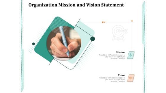 Organization Mission And Vision Statement Ppt PowerPoint Presentation Summary Objects PDF