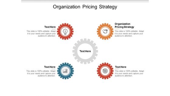 Organization Pricing Strategy Ppt PowerPoint Presentation Inspiration Microsoft Cpb