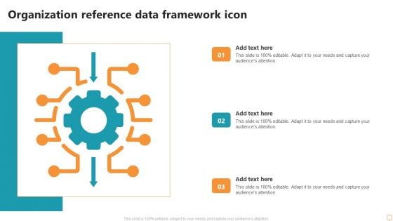 Organization Reference Data Framework Icon Ppt Ideas Images PDF