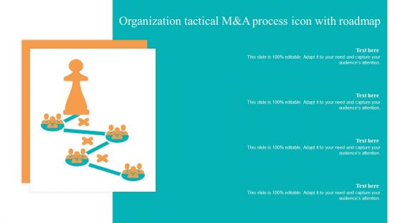 Organization Tactical M And A Process Icon With Roadmap Ppt Pictures Inspiration PDF