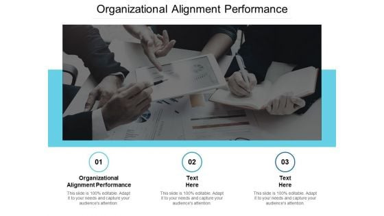 Organizational Alignment Performance Ppt PowerPoint Presentation File Brochure Cpb