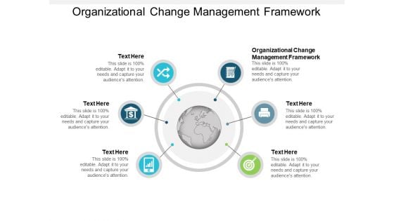Organizational Change Management Framework Ppt PowerPoint Presentation Inspiration Samples Cpb