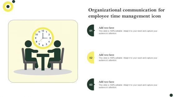Organizational Communication For Employee Time Management Icon Structure PDF