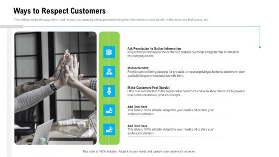 Organizational Culture Ways To Respect Customers Ppt Gallery Infographics PDF