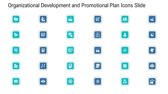 Organizational Development And Promotional Plan Icons Slide Diagrams PDF