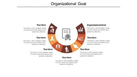 Organizational Goal Ppt PowerPoint Presentation Model Graphic Images Cpb