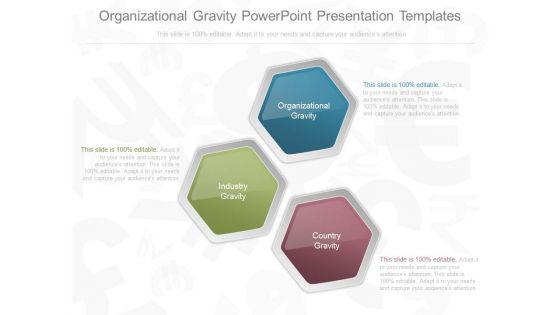 Organizational Gravity Powerpoint Presentation Templates