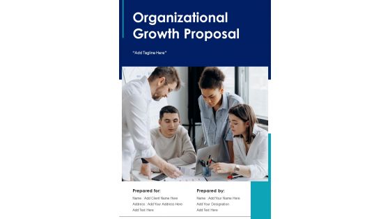 Organizational Growth Proposal Example Document Report Doc Pdf Ppt