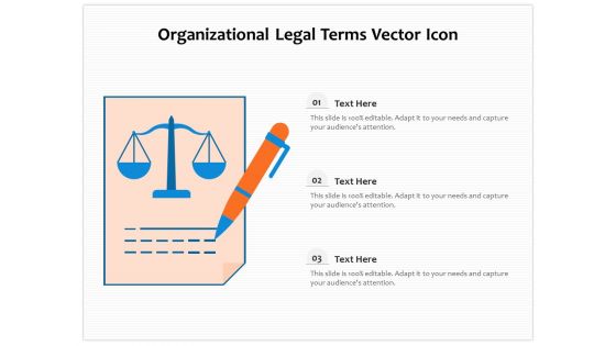 Organizational Legal Terms Vector Icon Ppt PowerPoint Presentation Infographic Template Visual Aids PDF