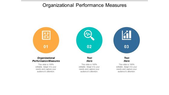 Organizational Performance Measures Ppt PowerPoint Presentation Pictures Show Cpb