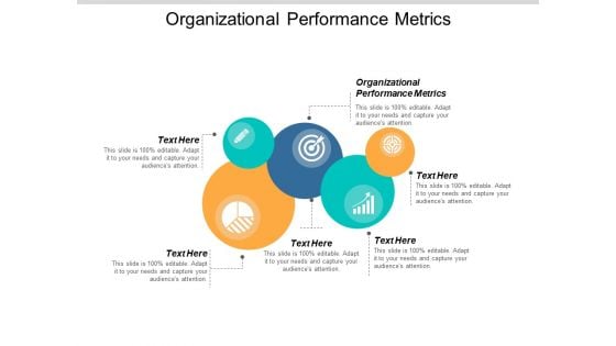 Organizational Performance Metrics Ppt PowerPoint Presentation Pictures Slide Portrait Cpb