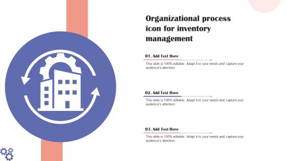 Organizational Process Icon For Inventory Management Diagrams PDF