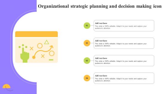 Organizational Strategic Planning And Decision Making Icon Ppt Gallery Files PDF