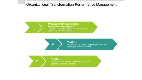 Organizational Transformation Performance Management Ppt PowerPoint Presentation Pictures Slides Cpb