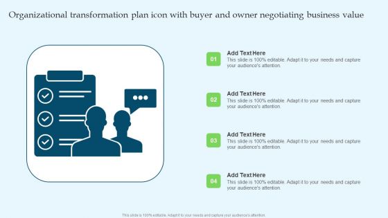 Organizational Transformation Plan Icon With Buyer And Owner Negotiating Business Value Mockup PDF