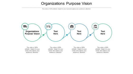 Organizations Purpose Vision Ppt PowerPoint Presentation Summary Visuals Cpb