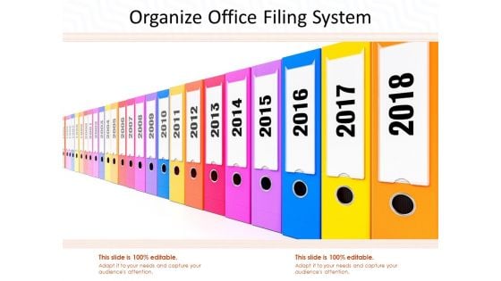 Organize Office Filing System Ppt PowerPoint Presentation Slides Model