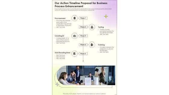 Our Action Timeline Proposal For Business Process Enhancement One Pager Sample Example Document Our Action Timeline Proposal For Business Process Enhancement One Pager Sample Example Document
