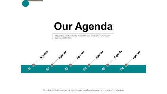 Our Agenda Business Ppt Powerpoint Presentation Show Smartart