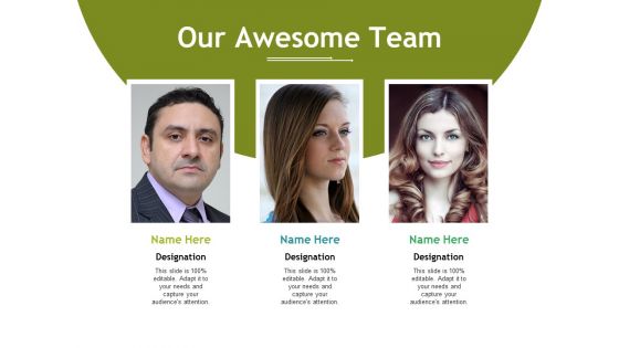 Our Awesome Team Ppt PowerPoint Presentation Layouts Slide Download Our Awesome Team Ppt PowerPoint Presentation Layouts Slide Download