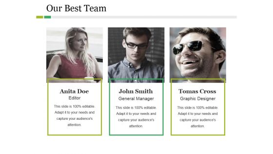 Our Best Team Ppt PowerPoint Presentation Pictures Examples