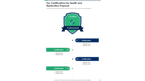 Our Certifications For Health And Medication Proposal One Pager Sample Example Document Our Certifications For Health And Medication Proposal One Pager Sample Example Document