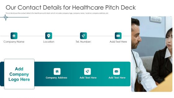 Our Contact Details For Healthcare Pitch Deck Introduction PDF