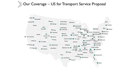 Our Coverage Us For Transport Service Proposal Ppt Powerpoint Presentation Icon Display